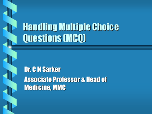 Handling Multiple Choice Questions (MCQ)