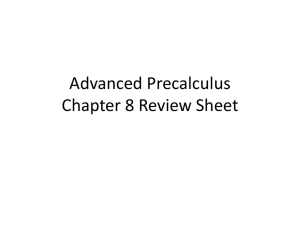 Advanced Precalculus Chapter 8 Review Sheet