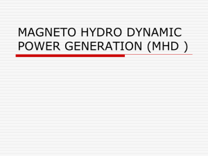 magneto hydro dynamic power generation (mhd )