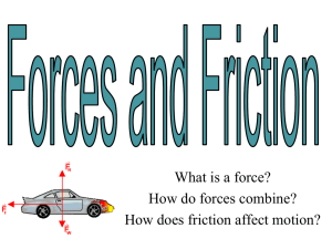 Forces and friction