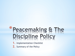 Peacemaking & The Discipline Policy