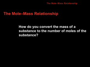 Mole-Mass and Mole-Volume Relationships