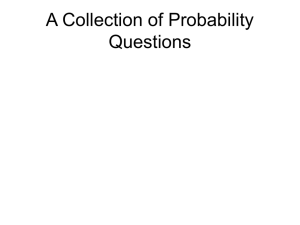 A Collection of Probability Questions