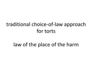 traditional choice-of-law approach for torts law of the place of the harm