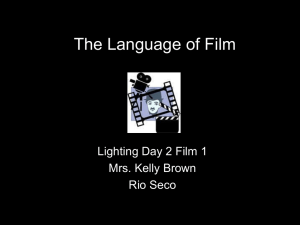 Film 1: Lighting Presentation