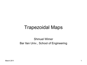 Trapezoidal Maps