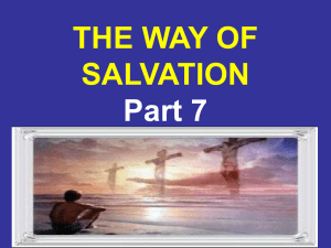 The way of salvation. Part 7 - Greatbarr Church of Christ