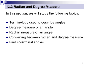 13.2 Radian and Degree Measure