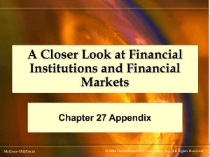 A Closer Look at Financial Institutions and Financial Markets