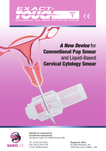 A New Device for Conventional Pap Smear and Liquid