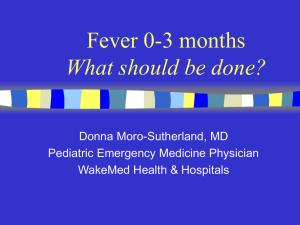 Fever 0-3 months Has anything changed?