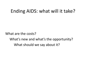 Ending AIDS: what will it take?