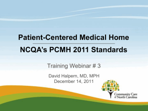 PCMH 2011 Webinar 3: 12/14/11 - Community Care of North Carolina