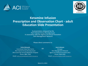 Ketamine infusion Prescription and observation