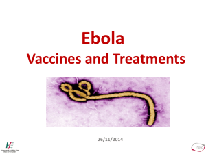 Ebola vaccines and treatment - Health Protection Surveillance Centre