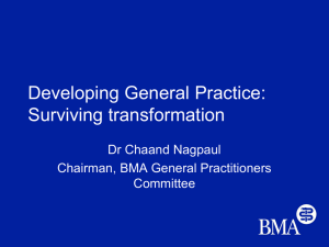 Dr Chaand Nagpaul - Developing General Practice