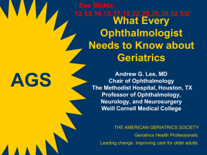 What Every Ophthalmologist Needs to Know about Aging
