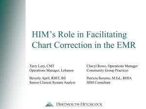 HIM`s Role in Facilitating Chart Correction in the EMR