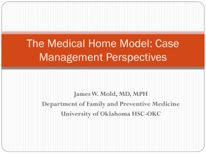 The Medical Home Model: Case Management - cmsa