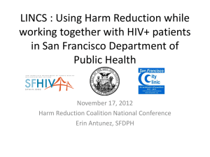 LINCS : Using Harm Reduction while working together with HIV+