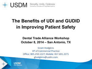 The Benefits of UDI and GUDID in Improving Patient Safety