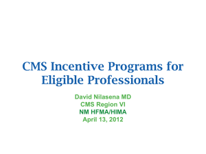 CMS Incentive Programs for Eligible Professiona