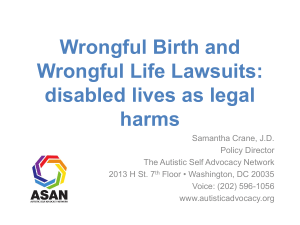 or “wrongful birth” lawsuits - Disability Rights Education & Defense