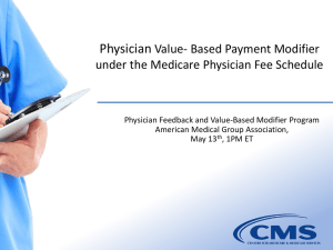 Slides from May 13, 2013 call with CMS on Value