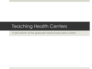 Teaching Health Centers - The Robert Graham Center