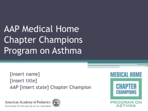 AAP Medical Home Chapter Champions Program on Asthma