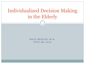 Individualized Decision Making in the Elderly
