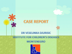 CASE REPORT Dr Veselinka Djurisic - Institute for