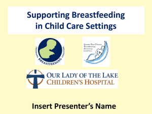 Supporting Breastfeeding in Child Care Centers, Version 2, July 201