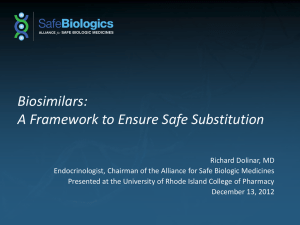 Presentation. - Alliance for Safe Biologic Medicines