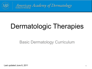 Dermatologic therapies - American Academy of Dermatology