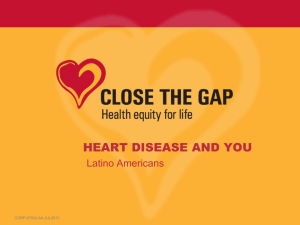 Heart Disease and You - Latino Americans (Presentation)