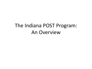 Overview of the Indiana POST