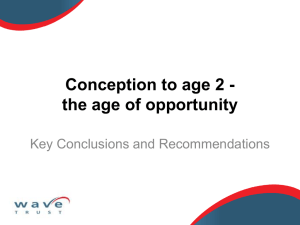 Conception to Age 2: the age of opportunity