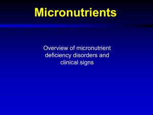Overview of micronutrient deficiency disorders and clinical signs