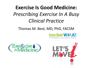 Exercise Is Good Medicine