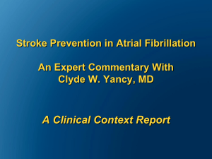 Stroke Prevention in Atrial Fibrillation An Expert