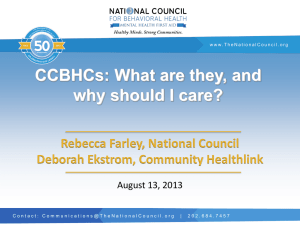 CCBHCs – What are they, and why should I care – Becca Farley