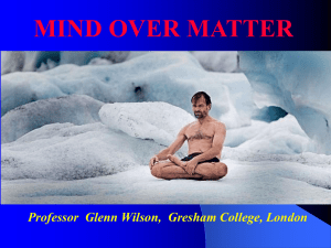 Mind over Matter - Gresham College