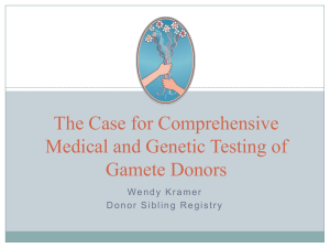 The case for comprehensive medical testing of gamete donors