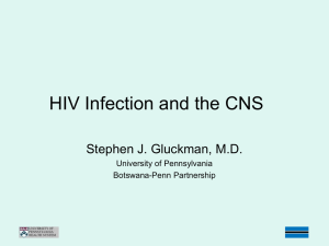 Central Nervous System Manifestations of HIV Infection