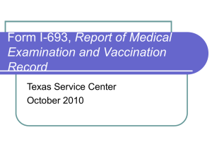Form I-693, Report of Medical Examination and