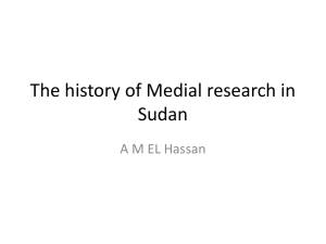 The history of Medial research in Sudan