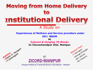 Moving from home delivery to Institutional Delivery