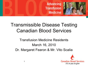 TD Testing PowerPoint - Transfusion Medicine