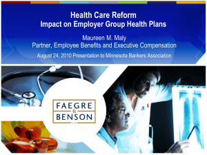 Health Care Reform Employer Responsibilities